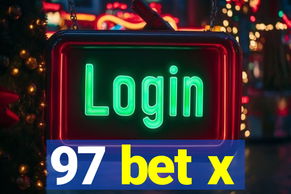 97 bet x